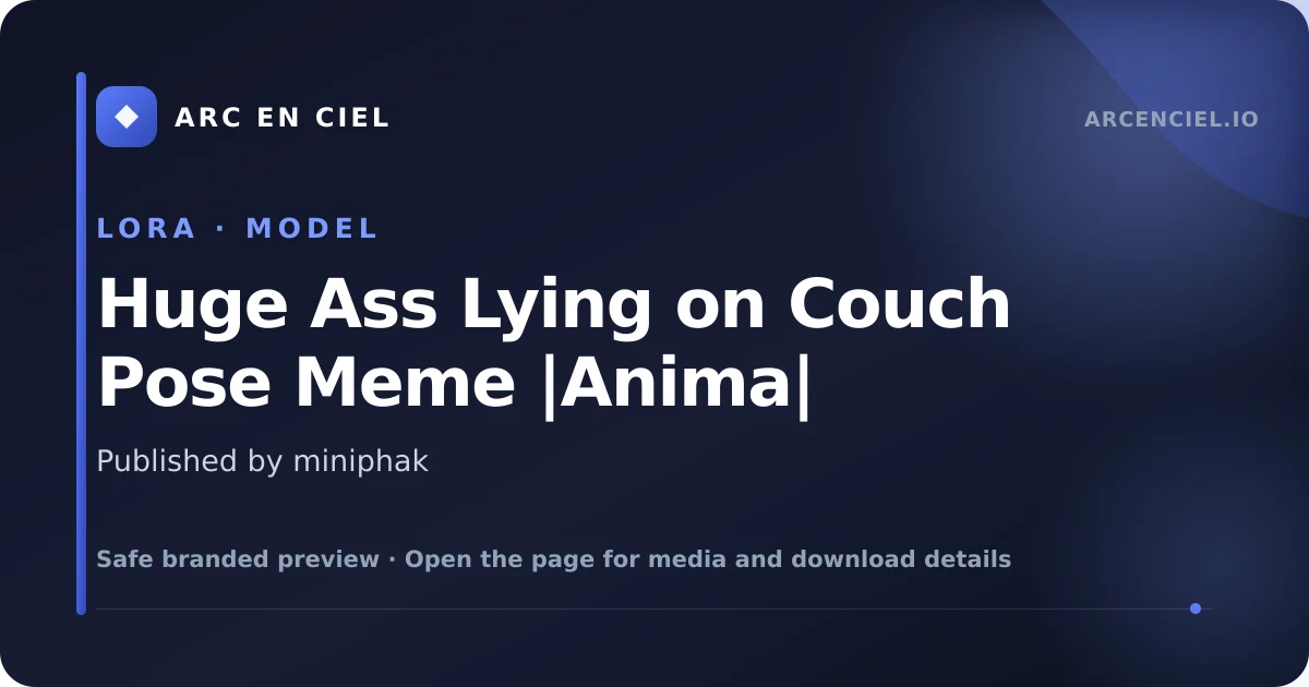 Huge Ass Lying on Couch Pose Meme |Anima| - by miniphak