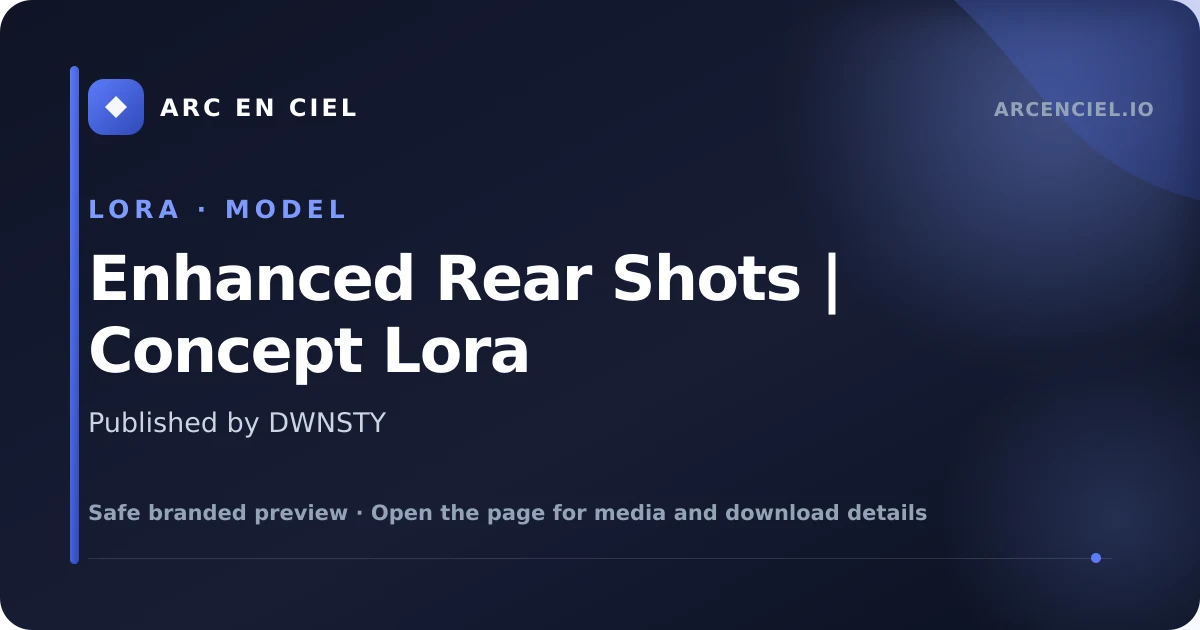 Enhanced Rear Shots | Concept Lora - by DWNSTY