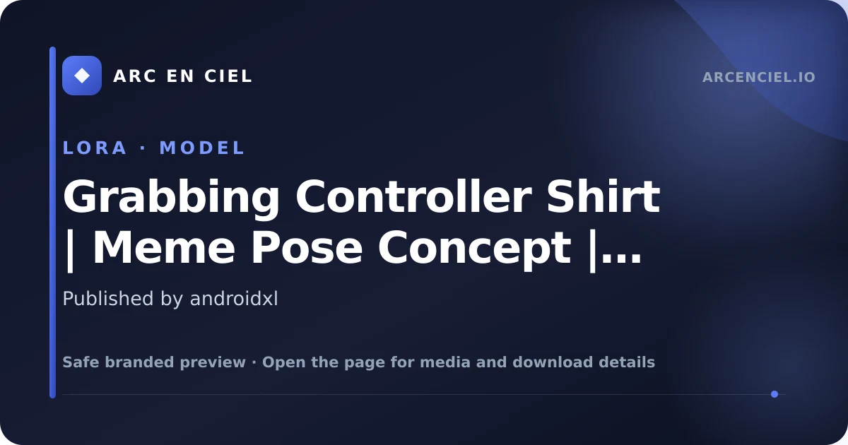 Grabbing Controller Shirt | Meme Pose Concept | IllustriousXL and NoobAI - by androidxl