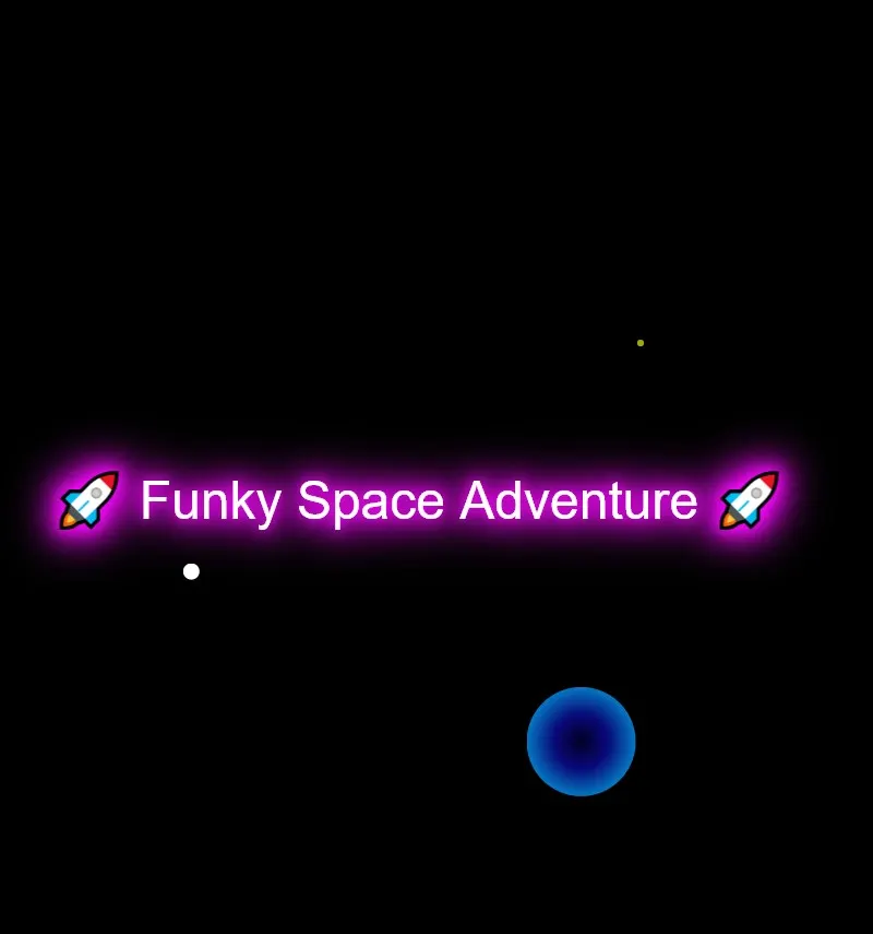 🚀 Funky Space Adventure 🚀 - by PotatCat
